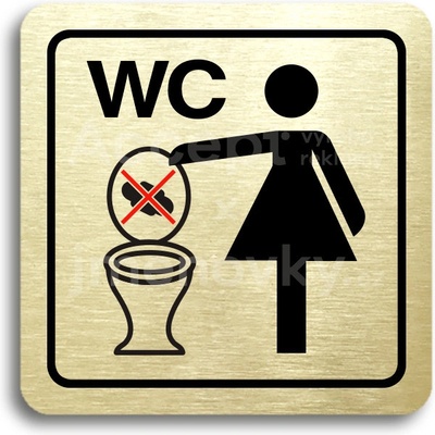 ACCEPT Piktogram zákaz vhazování předmětů do WC - zlatá tabulka - barevný tisk