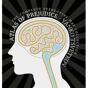 Atlas of Prejudice | Yanko Tsvetkov (ISBN: 9788461761968)