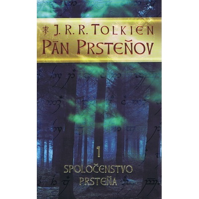 Pán prsteňov 1 Spoločenstvo prsteňa
