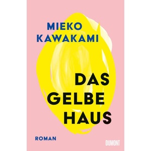 Das gelbe Haus (ISBN: 9783832168346)
