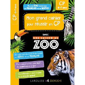 Mon cahier de CP - UNE SAISON AU ZOO (ISBN: 9782036016200)