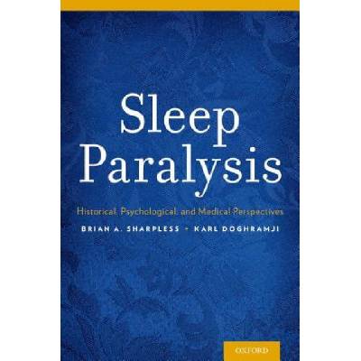 Sleep Paralysis | Karl Doghramji