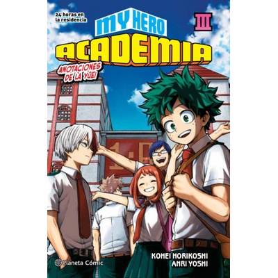 MY HERO ACADEMIA 3 NOVELA | Kohei Horikoshi