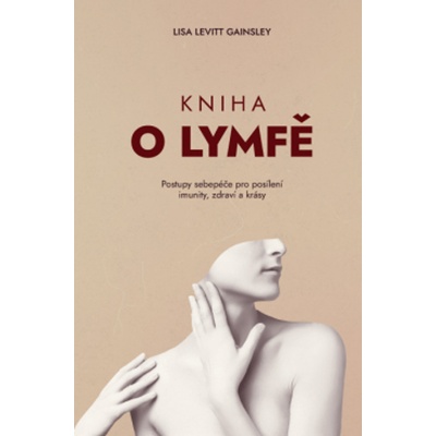 Kniha o lymfě - Lisa Levitt Gainsley