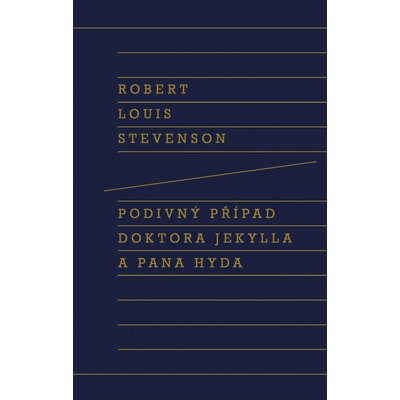 Podivný případ doktora Jekylla a pana Hyda - Robert Louis Stevenson