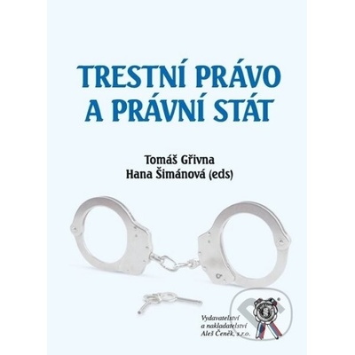 Trestní právo a právní stát