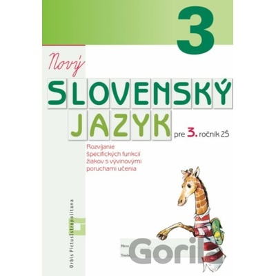 Nový Slovenský jazyk pre 3. ročník ZŠ - Orbis Pictus Istropolitana