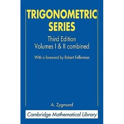 Trigonometric Series | A. ZygmundRobert Fefferman