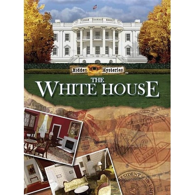 Hidden Mysteries The Whitehouse