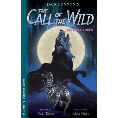 Jack London's Call of the Wild | Jack London, Neil Kleid, Alex Nino
