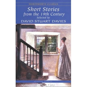 Short Stories from the Nineteenth Century | David Stuart Davies (2001)