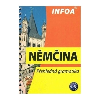 Němčina - přehledná gramatika - Lohr K., Navrátilová J.