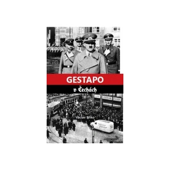 Gestapo v Čechách