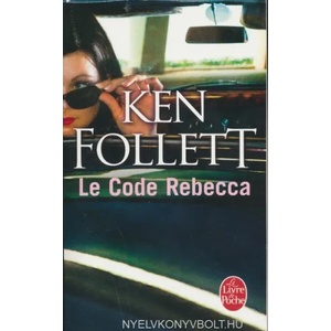 Le Code Rebecca | Ken Follett, Jean Rosenthal (ISBN: 9782253032069)