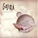 GOJIRA: FROM MARS TO SIRIUS LP