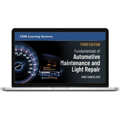 Fundamentals of Automotive Maintenance and Light Repair Student Workbook - CDX Learning Systems