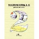 Matematika 8.r. pracovní sešit 2. díl - Molnár, Emanovský