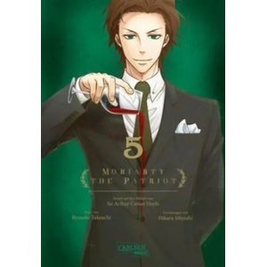 Moriarty the Patriot 5 | Ryosuke Takeuchi, Hikaru Miyoshi, Gandalf Bartholomäus (ISBN: 9783551731074)