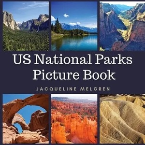 US National Parks Picture Book | Jacqueline Melgren (ISBN: 9789189452718)