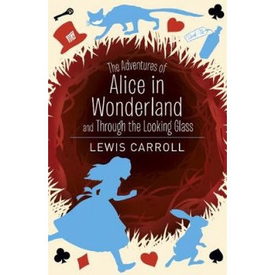 Alices Adventures in Wonderland & Through the Looking Glass Carroll LewisPaperback