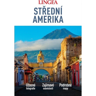 Střední Amerika velký průvodce