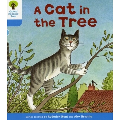 Oxford Reading Tree: Level 3: Stories: a Cat in the Tree Hunt RoderickPaperback