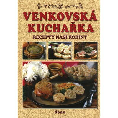 Venkovská kuchařka Alena Doležalová, Kolektiv autorů