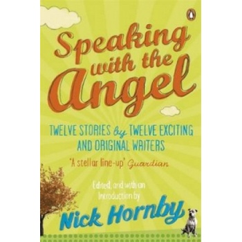 Speaking with the Angel | Nick Hornby