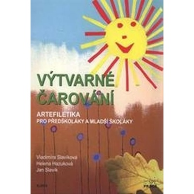 Výtvarné čarování - Jan Slavík, Brožovaná