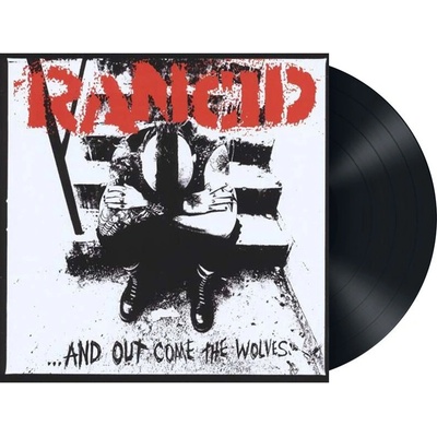 And Out Come The Wolves - Rancid LP
