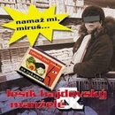 Namaž mi, Miruš...