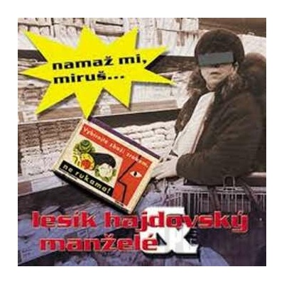 Namaž mi, Miruš...