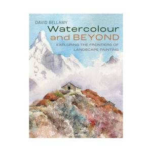 Watercolour and Beyond | Bellamy, David (ISBN: 9781800923003)
