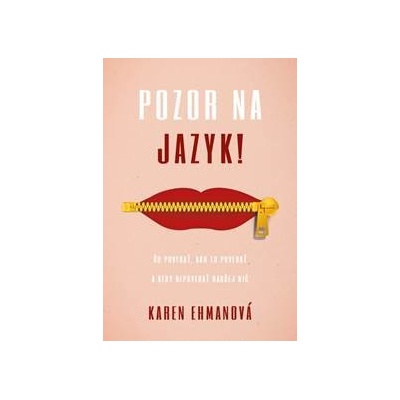 Pozor na jazyk Karen Ehmanová