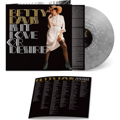 Betty Davis - Is It Love Or Desire (Reissue) (Silver Metallic Wax Coloured) (LP) (826853204712)