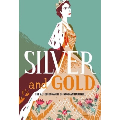Silver and Gold - Norman Hartnell