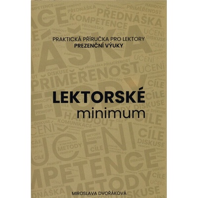 Lektorské minimum : praktická příručka pro lektory prezenční výuky