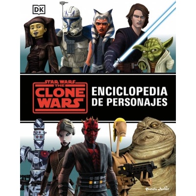 STAR WARS. THE CLONE WARS. ENCICLOPEDIA DE PERSONA | STAR WARS