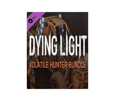Dying Light: Volatile Hunter Bundle
