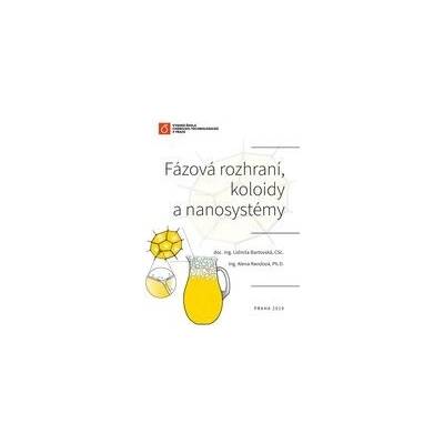 Fázová rozhraní, koloidy a nanosystémy