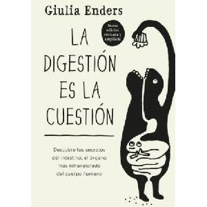 La Digestion Es La Cuestion | Giulia Enders (ISBN: 9788419130341)