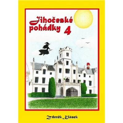 Jihočeské pohádky 4