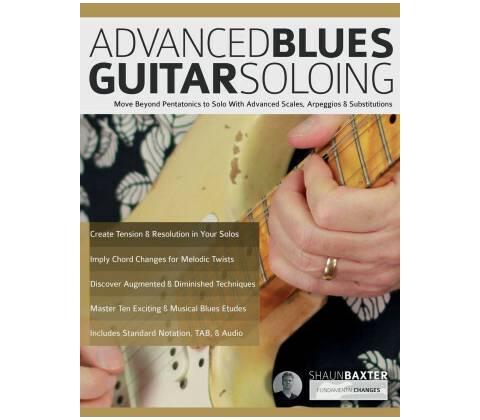 Advanced Blues Guitar Soloing