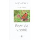 Beze zla v sobě