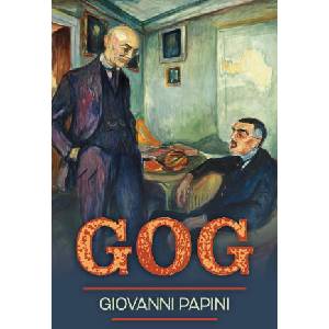 Gog | Giovanni Papini, Mary Agnetii (2023)