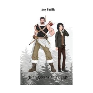 The Barbarian's Claim | Amy Padilla (ISBN: 9798999351937)