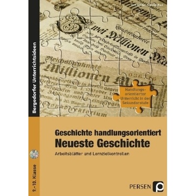 Geschichte handlungsorientiert: Neueste Geschichte, m. CD-ROM