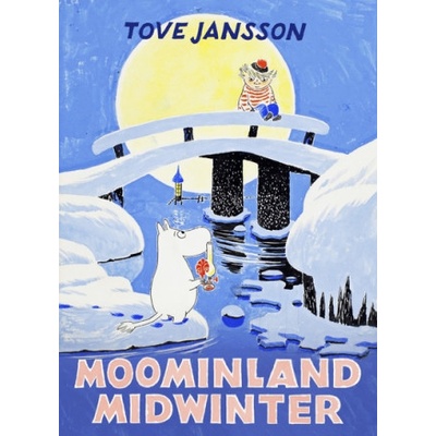 Moominland Midwinter Jansson Tove