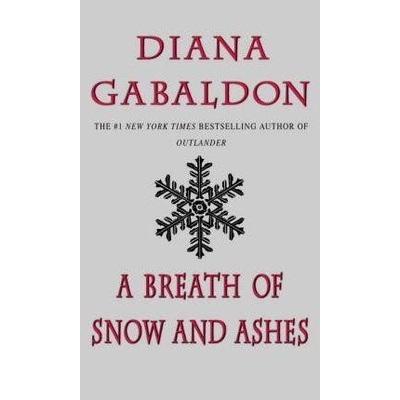A Breath of Snow and Ashes - Outlander - Diana Gabaldon