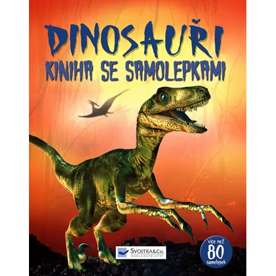 Dinosauři Kniha se samolepkami